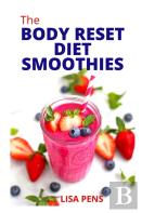 ThãÂ€¢ Body Reset DãÂ€ ÃÂ€¢T Smoothies