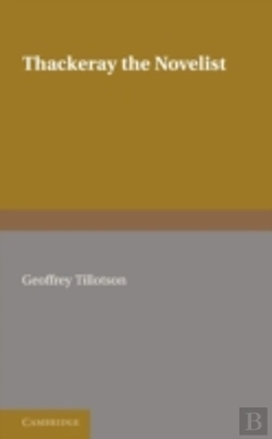 Bertrand.pt - Thackeray The Novelist