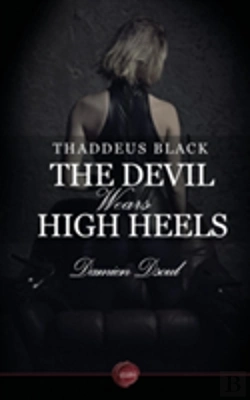 Bertrand.pt - Thaddeus Black - The Devil Wears High Heels