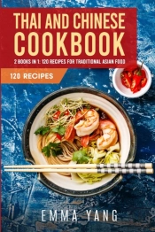 Thai And Chinese Cookbook