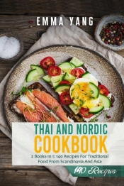 Thai And Nordic Cookbook