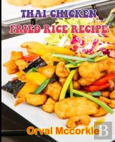 Thai Chicken Fried Rice Recipe