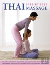 Thai Step-By-Step Massage