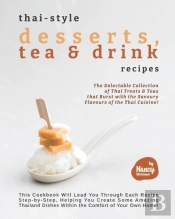 Thai-Style Desserts, Tea & Drink Recipes