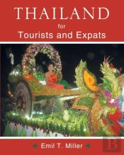 Thailand For Tourists And Expats