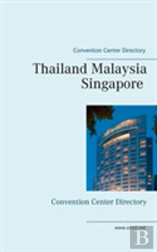 Thailand Malaysia Singapore