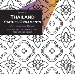Bertrand.pt - Thailand Statues Ornaments Coloring Book For Relaxation, Meditation And Stress-Relief