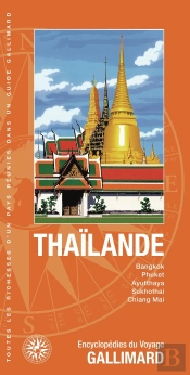 Thaïlande : Bangkok, Phuket, Ayuttahaya, Sukhothai, Chiang Mai
