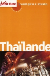 Thailande Carnet De Voyage 2013 Petit Fute