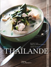 Thaïlande ; Cuisine Intime Et Gourmande