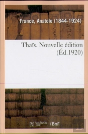 Thais. Nouvelle Edition