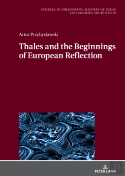 Bertrand.pt - Thales And The Beginnings Of European Reflection