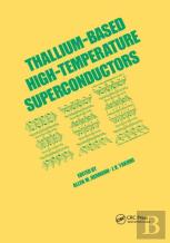 Thallium-Based High-Temperature Superconductors