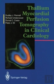 Thallium Myocardial Perfusion Tomography In Clinical Cardiology