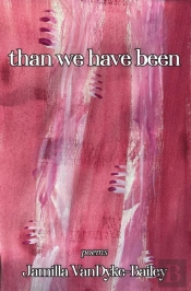 Than We Have Been