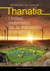 Thanatia Limites Materiales De La Transicion Energetica