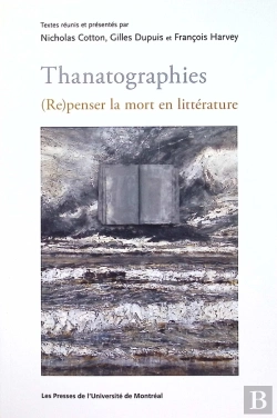 Bertrand.pt - Thanatographies : (Re)Penser La Mort En Littérature