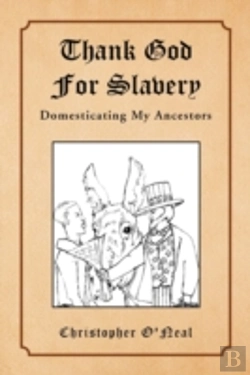 Bertrand.pt - Thank God For Slavery