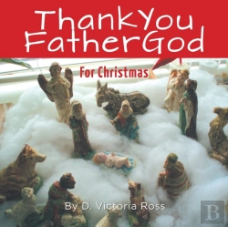 Bertrand.pt - Thank You Father God For Christmas