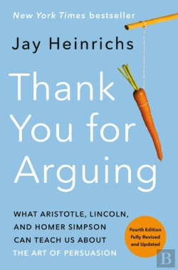 Bertrand.pt - Thank You For Arguing, Fourth Edition (Revised And Updated)