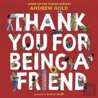 Thank You For Being A Friend