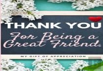 Thank You For Being A Great Friend