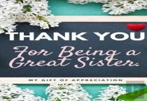 Thank You For Being A Great Sister