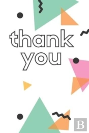 Thank You For Everything, Thanks