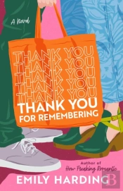 Thank You For Remembering