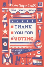 Thank You For Voting Young Readers' Edition