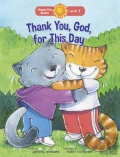 Thank You, God, For This Day