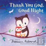 Thank You God, Good Night