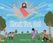 Thank You, God