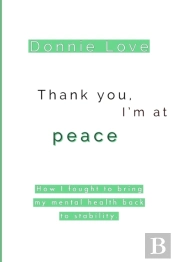 Thank You, I'M At Peace
