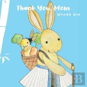 Thank You, Mom