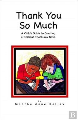 Bertrand.pt - Thank You So Much: A Child'S Guide To Cr
