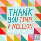 Thank You Times A Million