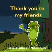 Thank You To My Friends