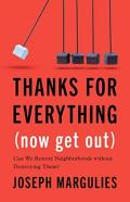 Thanks For Everything (Now Get Out)