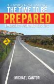 Thanks For Taking The Time To Be Prepared