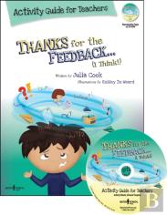 Thanks For The Feedback, I Think? Activity Guide For Teachers