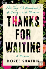 Thanks For Waiting