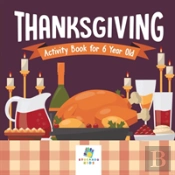 Thanksgiving Activity Book For 6 Year Old