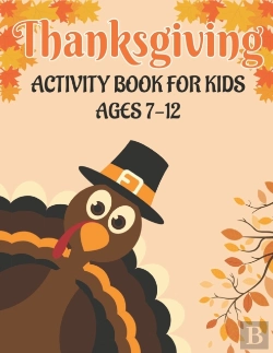 Bertrand.pt - Thanksgiving Activity Book For Kids Ages 7-12