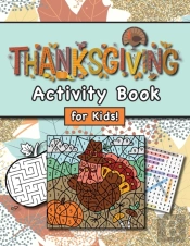 Thanksgiving Activity Book For Kids!