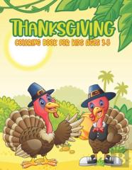 Thanksgiving Coloring Book For Kids Ages 3-5