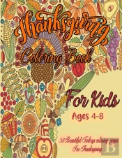Thanksgiving Coloring Book For Kids Ages 4-8