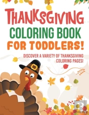 Thanksgiving Coloring Book For Toddlers!