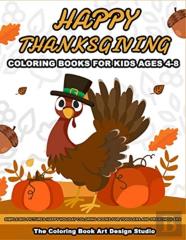 Thanksgiving Coloring Books For Kids Ages 4-8
