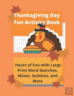 Bertrand.pt - Thanksgiving Day Fun Activity Book: Hour